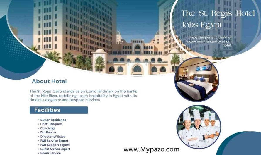 The St. Regis Hotel Jobs Egypt