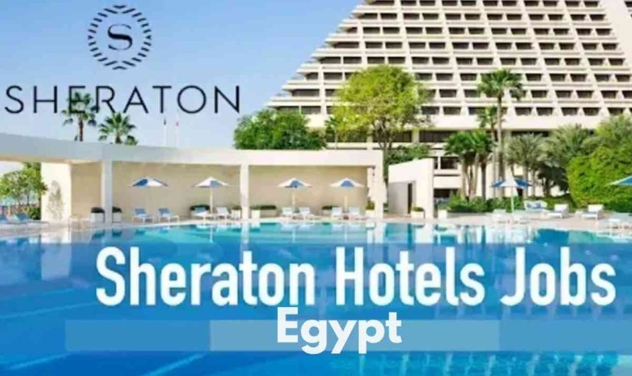 Sheraton Hotel Jobs Egypt