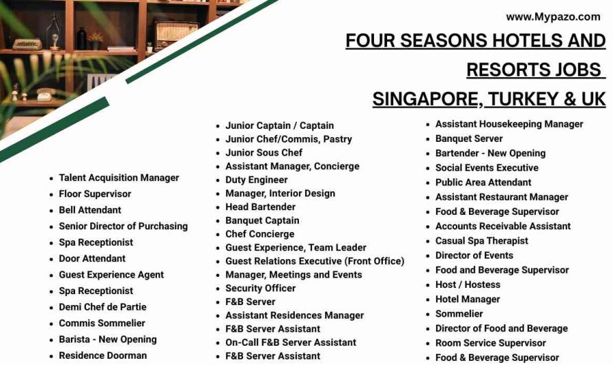 Four Seasons Hotels and Resorts Jobs Singapore, Turkey & UK