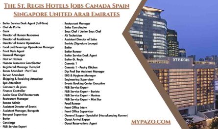The St. Regis  Hotels Jobs Canada Spain Singapore United Arab Emirates