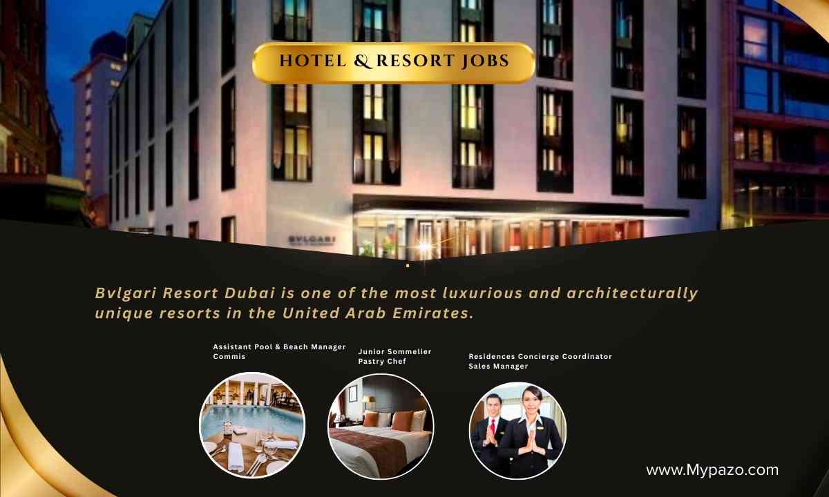 Bvlgari Hotel Resort Jobs UAE