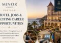 Minor Hotels Portugal – Hotel Jobs & Exciting Career Opportunities