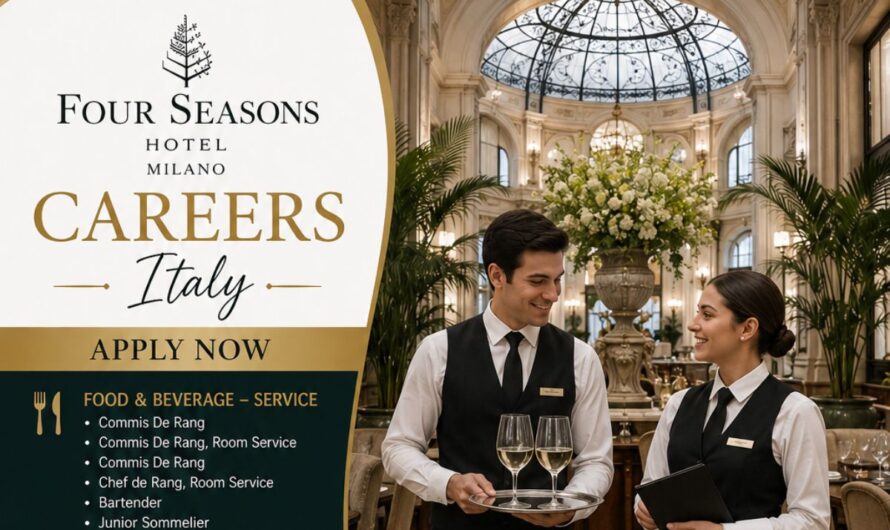 Four Seasons Hotel Milano Careers Italy – Apply Now