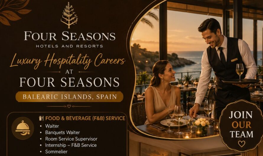 Luxury Hospitality Careers at Four Seasons – Balearic Islands, Spain