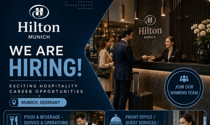 Hilton Munich Jobs Germany – Exciting Hospitality Career Opportunities